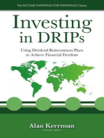 Investing in DRIPs: Using Dividend Reinvestment Plans to Achieve Financial Freedom: The INCOME INVESTING FOR INDIVIDUALS Series