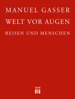 Welt vor Augen: Reisen und Menschen