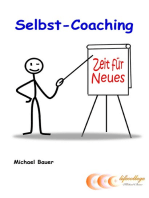 Selbst-Coaching: ...Zeit für Neues! - Der erfolgreiche Ratgeber für mehr Lebensqualität