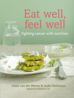 Eat Well, Feel Well: Fighting Cancer with Nutrition