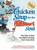 Chicken Soup for the Fisherman's Soul: Fish Tales to Hook Your Spirit and Snag Your Funny Bone