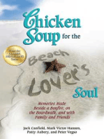 Chicken Soup for the Beach Lover's Soul: Memories Made Beside a Bonfire, on the Boardwalk, and with Family and Friends