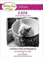 Chicken Soup for the Soul Celebrates Cats and the People Who Love Them: A Collection in Words and Photographs