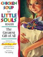 Chicken Soup for the Little Souls Reader: The Greatest Gift of All