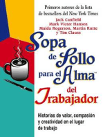 Sopa de Pollo para el Alma del Trabajador: Historias de valor, compasión y creatividad en el lugar de trabajo