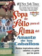 Sopa de pollo para el alma del amante de los caballos: Relatos inspiradoros sobre caballos y la gente que los quiere