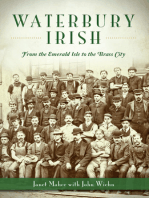 Waterbury Irish: From the Emerald Isle to the Brass City