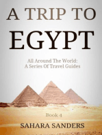 A Trip To Egypt: All Around The World: A Series Of Travel Guides, #4