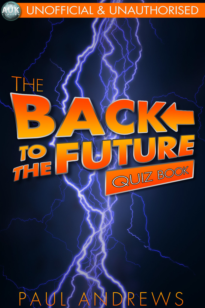 Read The Back to the Future Quiz Book Online by Paul