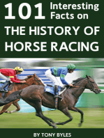 101 Interesting Facts on the History of Horse Racing