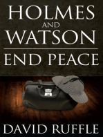 Holmes and Watson End Peace: A Novel of Sherlock Holmes