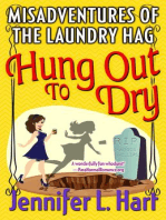 Hung Out to Dry: Misadventures of the Laundry Hag, #4