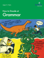 How to Dazzle at Grammar: How to Dazzle at Grammar