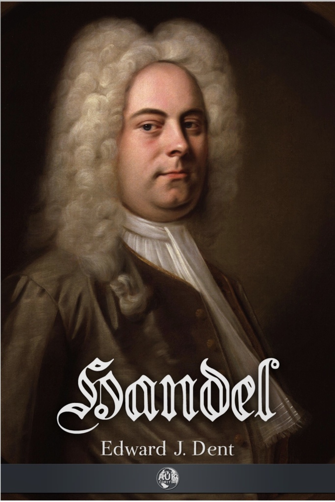 Handel by Edward J. Dent (Ebook) - Read free for 30 days