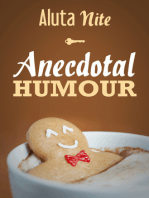 Anecdotal Humour: Depicting Reality in Every Day Life