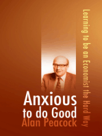 Anxious to do Good: Learning to be an Economist the Hard Way
