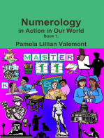 Numerology in Action in Our World: Book 1