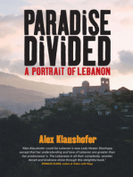 Paradise Divided: A Portait of Lebanon