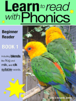 Learn to Read with Phonics - Book 1: Learn to Read Rapidly in as Little as Six Months