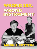 Wrong Sex, Wrong Instrument