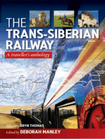The Trans-Siberian Railway: A Traveller's Anthology