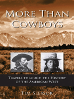 More Than Cowboys:  Travels Through the History of the American West