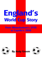 England's World Cup Story: From Winterbottom's 1950 to Capello's 2010