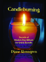Candleburning: Secrets of Modern Day Rituals for Quick Results