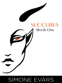 Succubus: Book One by Simone Evars (Ebook) - Read free for 30 days