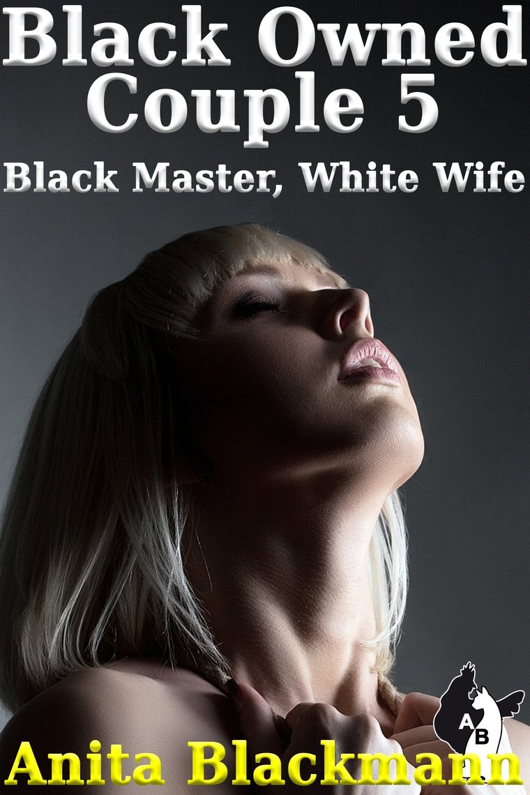 Black Owned Couple 5 Black Master, White Wife by Anita Blackmann photo pic