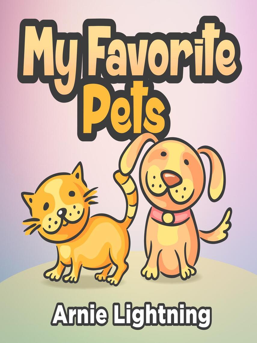 Read My Favorite Pets Online by Arnie Lightning Books