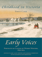 Childhood in Victoria: Early Voices — Portraits of Canada by Women Writers, 1639–1914