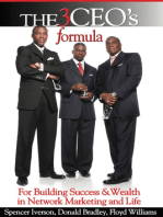 The 3 CEO's Formula: For Building Success & Wealth in Network Marketing and Life