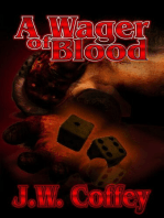 A Wager of Blood