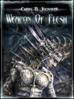 Weapon of Flesh: Weapon of Flesh Series, #1