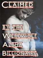 Claimed By The Werewolf Alpha Billionaire