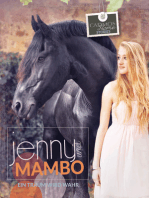 Jenny und Mambo: Ein Traum wird wahr