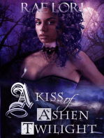 A Kiss of Ashen Twilight: Ashen Twilight Series, #1
