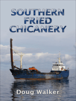 Southern Fried Chicanery