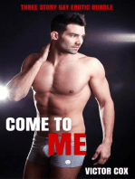 Come to Me: 3 Story Erotic Military Bundle