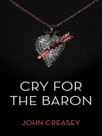 Cry For The Baron: (Writing as Anthony Morton)