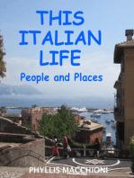 This Italian Life: People and Places