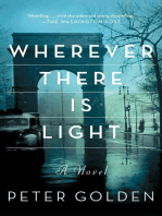 Wherever There Is Light: A Novel