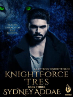 KnightForce Tres: La Patron's KNightForce, #3
