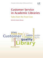 Customer Service in Academic Libraries: Tales from the Front Line