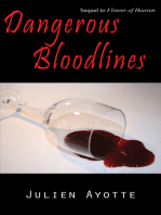 Dangerous Bloodlines
