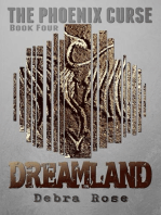 Dreamland: The Phoenix Curse, #4
