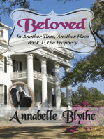 Beloved in Another Time, Another Place Book 1 The Prophecy