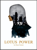 Lotus Power: Lotus Blood, #2
