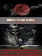 Blood Moon Rising: An Anthology of Horror, Sci-fi and Fantasy Tales